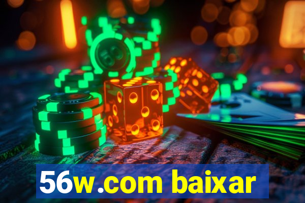 56w.com baixar